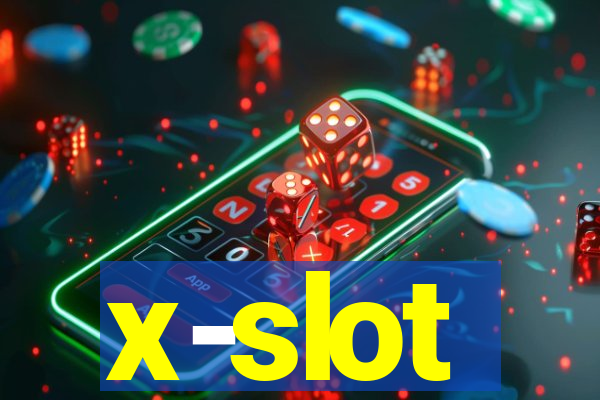 x-slot