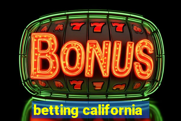 betting california