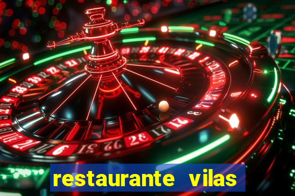 restaurante vilas do atl芒ntico