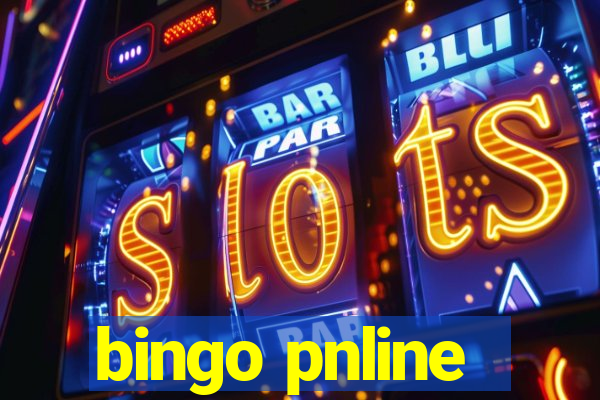 bingo pnline