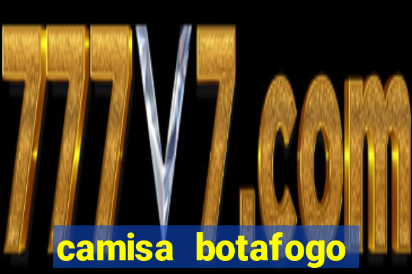 camisa botafogo plus size