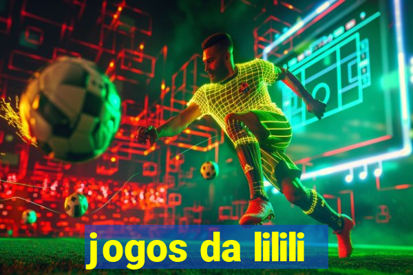 jogos da lilili