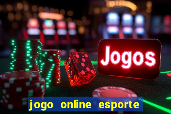 jogo online esporte da sorte