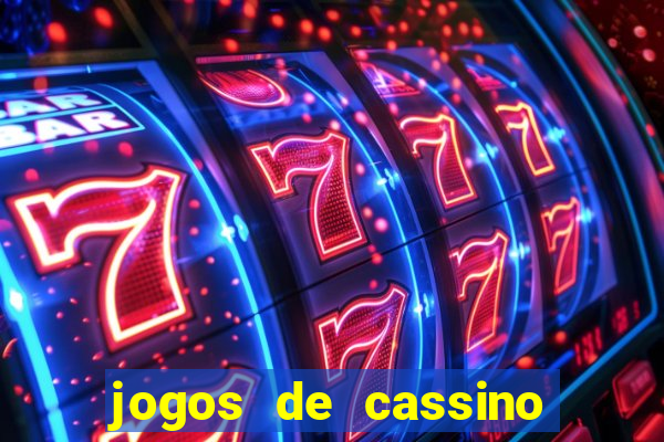 jogos de cassino para celular