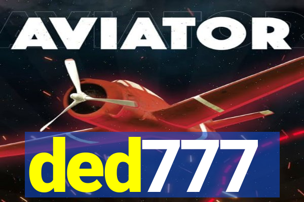 ded777