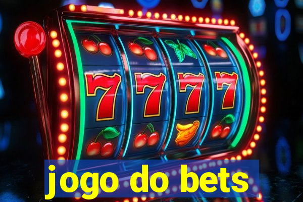 jogo do bets