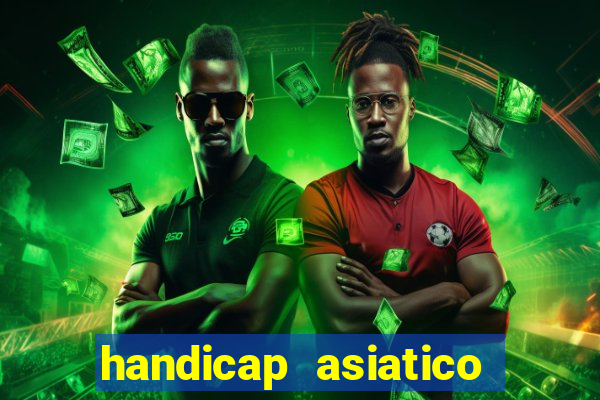 handicap asiatico 0.0 0.5