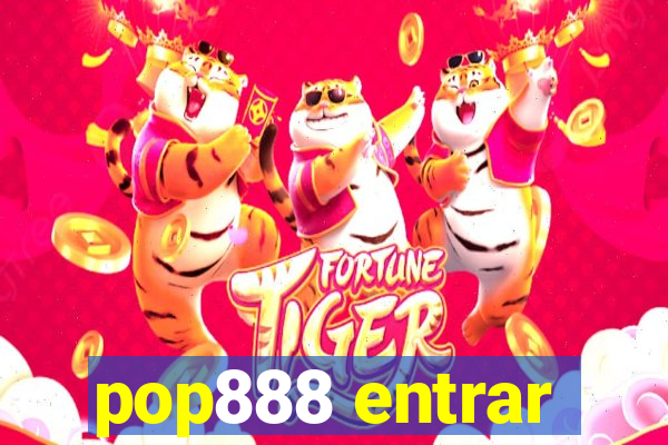 pop888 entrar