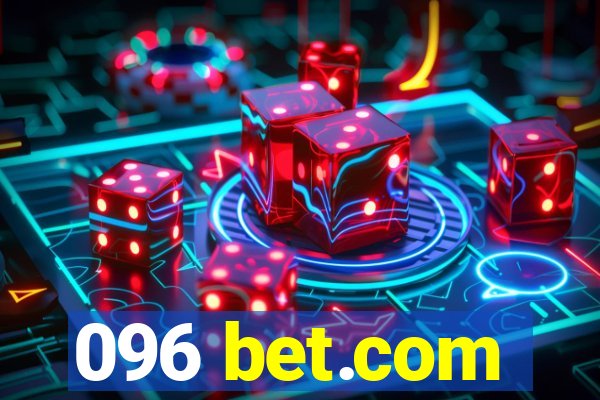 096 bet.com