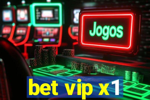 bet vip x1