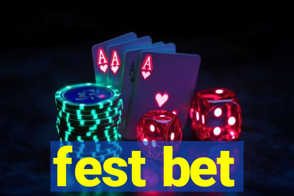 fest bet