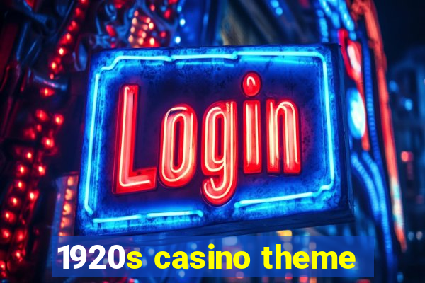 1920s casino theme