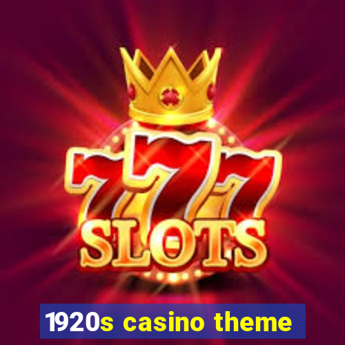 1920s casino theme