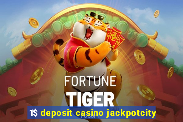 1$ deposit casino jackpotcity