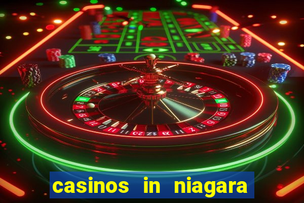 casinos in niagara falls canada