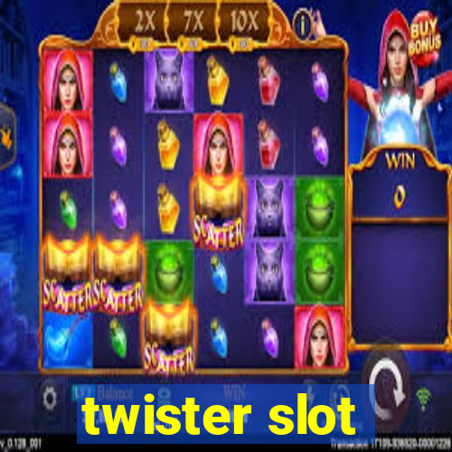 twister slot