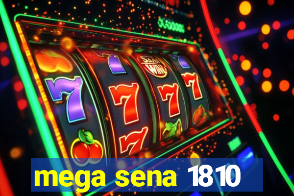 mega sena 1810