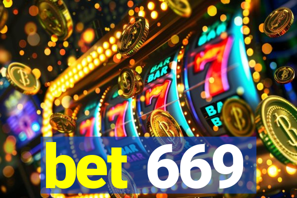 bet 669