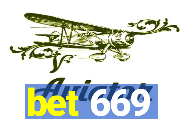 bet 669