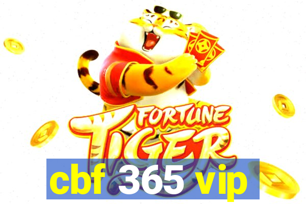 cbf 365 vip