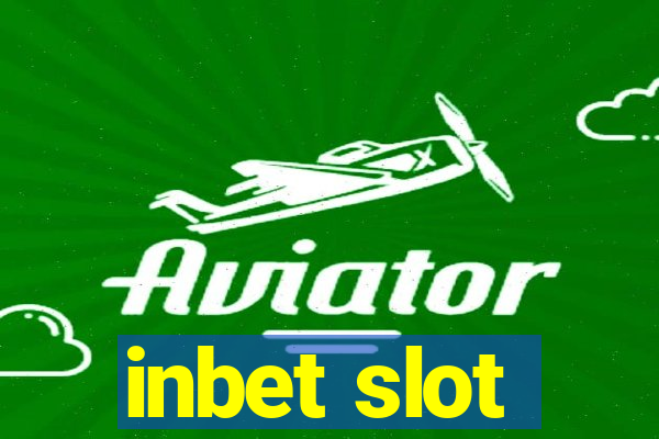 inbet slot