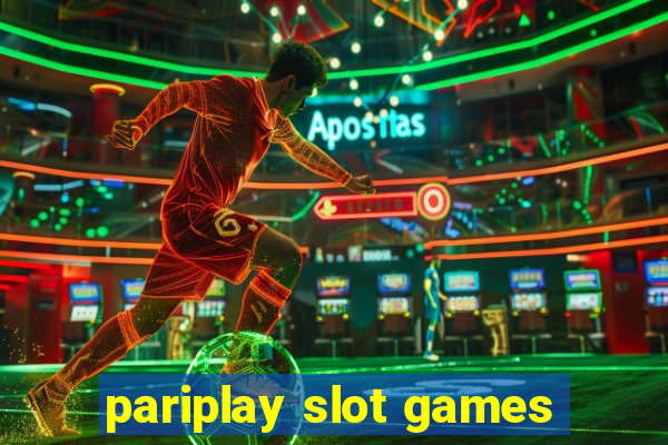 pariplay slot games