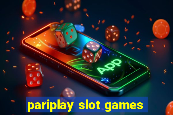 pariplay slot games