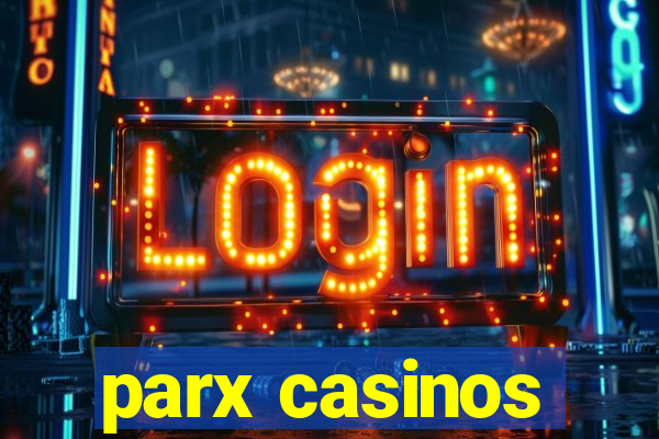 parx casinos