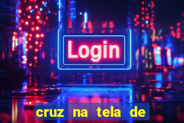 cruz na tela de cruz das