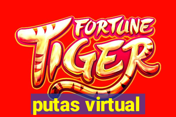 putas virtual