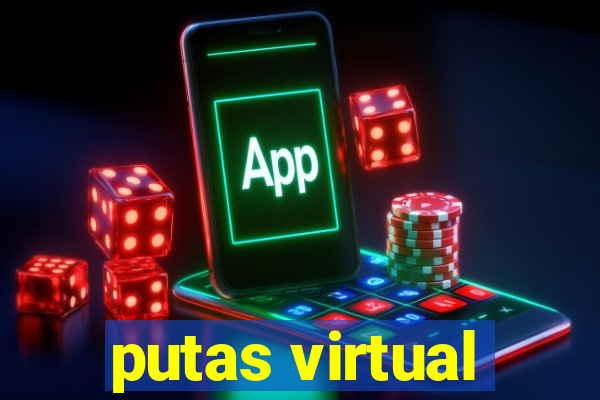 putas virtual