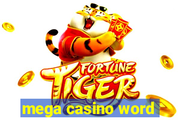 mega casino word