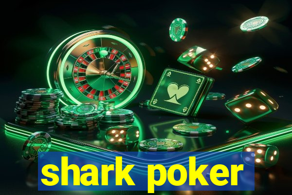 shark poker