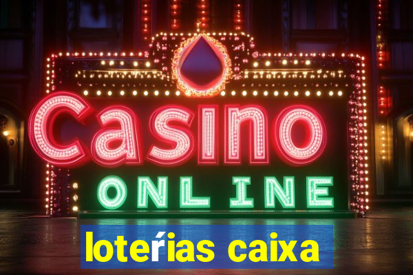 loteŕias caixa