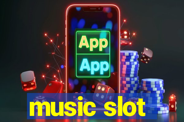 music slot