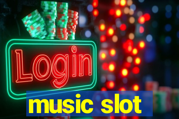 music slot