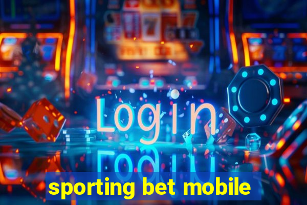 sporting bet mobile