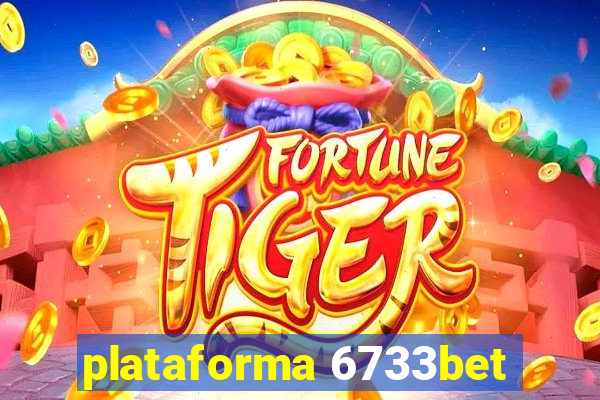 plataforma 6733bet