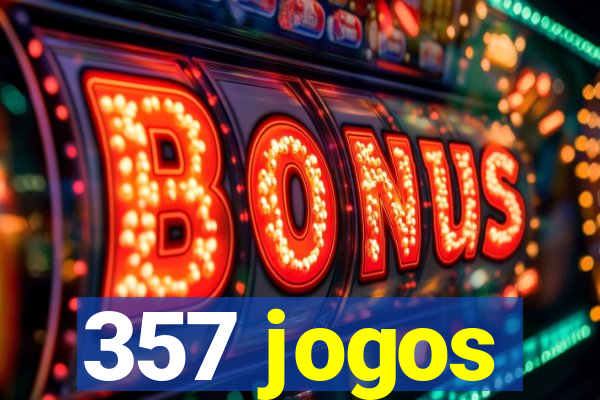 357 jogos