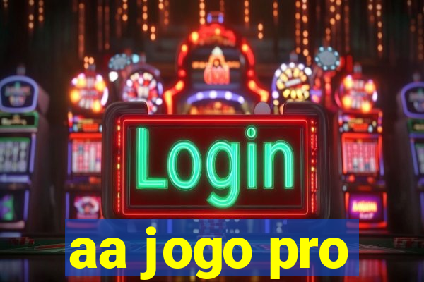 aa jogo pro