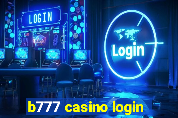 b777 casino login