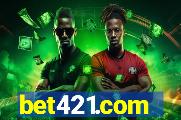 bet421.com