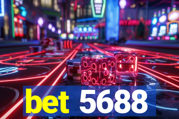 bet 5688