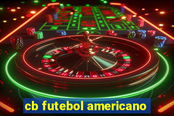 cb futebol americano