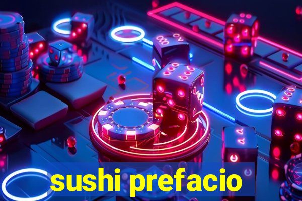 sushi prefacio