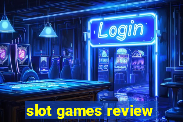 slot games review