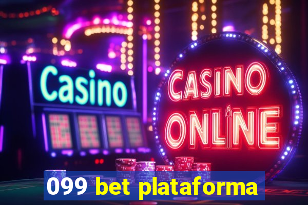 099 bet plataforma