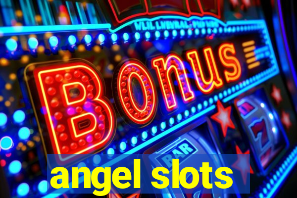 angel slots