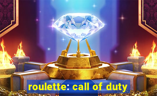 roulette: call of duty