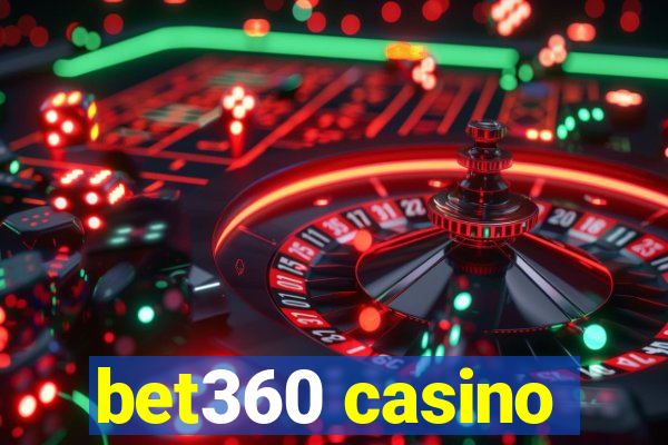 bet360 casino